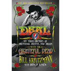 Deal: My Three Decades of Drumming, Dreams, and Drugs with the Grateful Dead