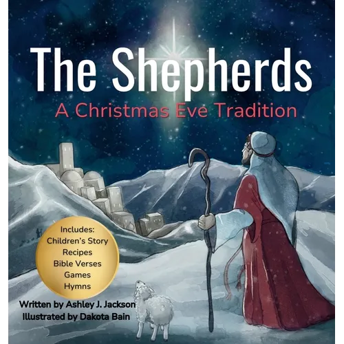 The Shepherds: A Christmas Eve Tradition