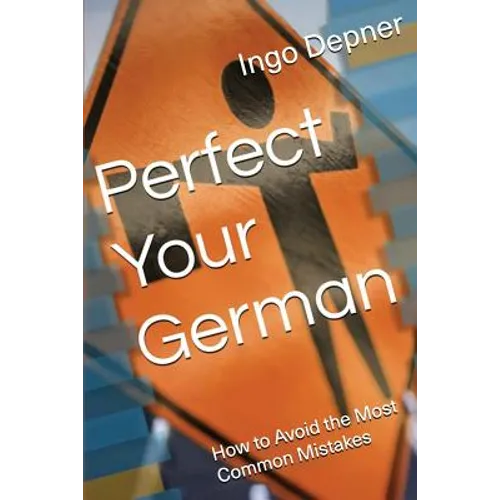 Perfect Your German: How to Avoid the Most Common Mistakes