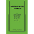 Man in the Flying Lawn Chair
