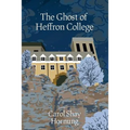 The Ghost of Heffron College