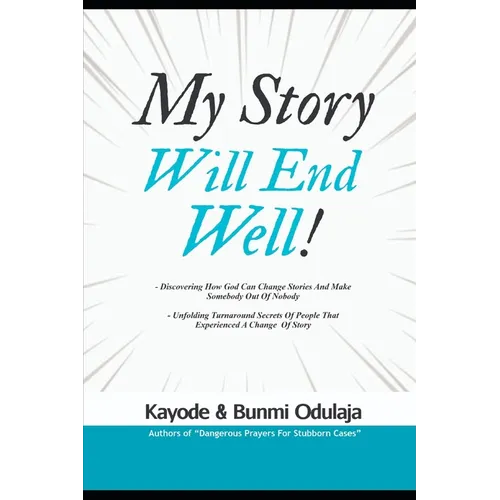 My Story Will End Well