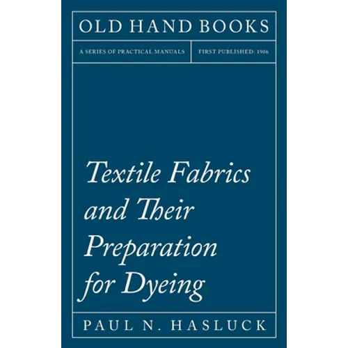 Textile Fabrics and Their Preparation for Dyeing