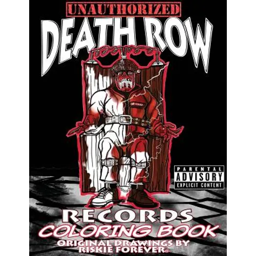 Unauthorized Death Row Records Coloring Book