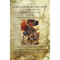 Gods and Fighting Men: The Story Of The Tuatha De Danaan And Of The Fianna Of Ireland