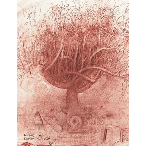 Gregory Crane, Drawings 1979 - 2009