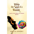 Within the Soul of a Woman