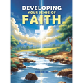 Developing Your Sense Of Faith