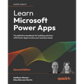 Learn Microsoft Power Apps - Second Edition: The definitive handbook for building solutions with Power Apps to solve your business needs
