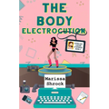 The Body Electrocution
