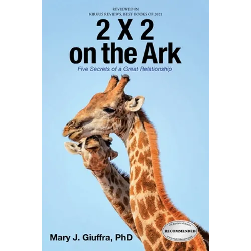 2 X 2 on the Ark: Five Secrets of a Great Relationship