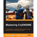 Mastering Cryengine