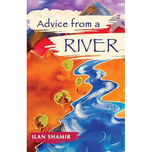 Advice from a River