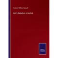 Kett's Rebellion in Norfolk
