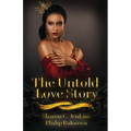 The Untold Love Story