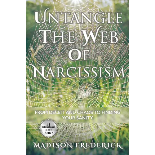 Untangle the Web of Narcissism