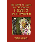 Neil Gaiman's The Sandman and Joseph Campbell: In Search of the Modern Myth