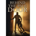 Behind The Pale Door