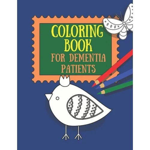 Coloring Book for Dementia Patients