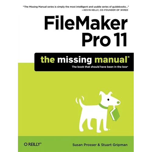 FileMaker Pro 11: The Missing Manual