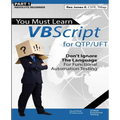 (Part 1) You Must Learn VBScript for QTP/UFT: Don't Ignore The Language For Functional Automation Testing (Black & White Edition)