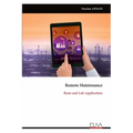 Remote Maintenance: Basis and Lab Application