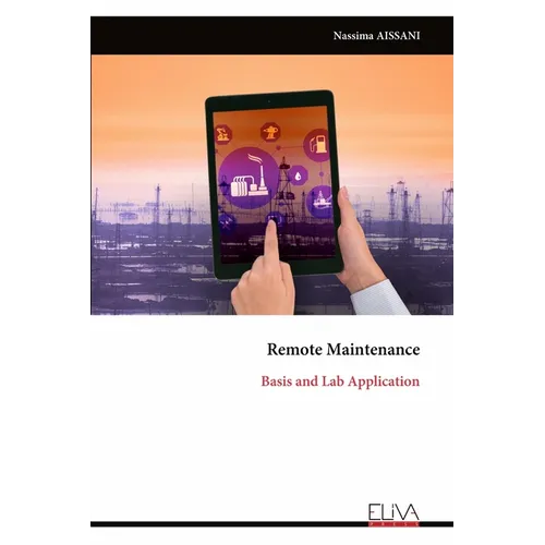Remote Maintenance: Basis and Lab Application
