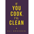 If You Cook, I'Ll Clean