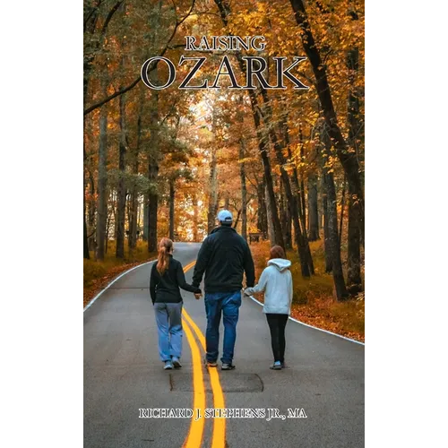 Raising Ozark