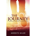 The Journey: A Roadmap for Self-healing After Narcissistic Abuse