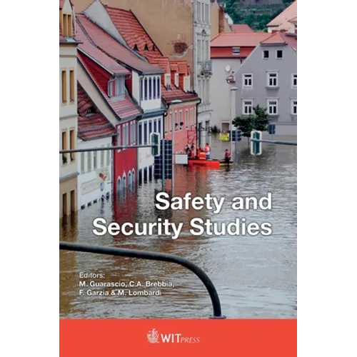 Safety and Security Studies