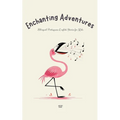 Enchanting Adventures: Bilingual Portuguese-English Stories for Kids