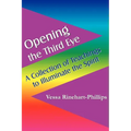 Opening the Third Eye