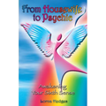 From Housewife To Psychic: Awakening Your Sixth Sense