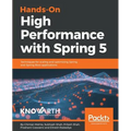 Hands-On High Performance with Spring