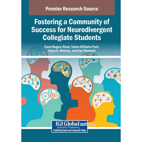 Fostering a Community of Success for Neurodivergent Collegiate Students