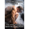 Supernatural Love: Stories of gay men in love with spirits