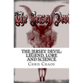 The Jersey Devil: Legend, Lore and Science