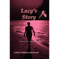 Lacy's Story