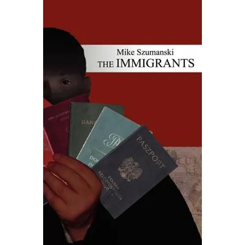 The Immigrants