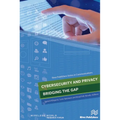 Cybersecurity and Privacy - bridging the gap