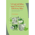 Virginal Mothers, Groovy Chicks & Blokey Blokes: Re-thinking Home Economics (and) Teaching Bodies