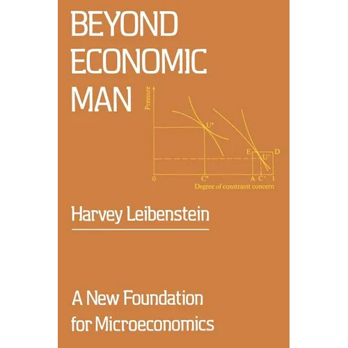 Beyond Economic Man: A New Foundation for Microeconomics