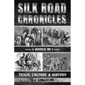 Silk Road Chronicles: Trade, Culture & History