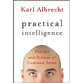 Practical Intelligence: The Art and Science of Common Sense