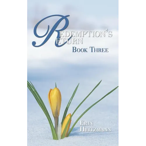 Redemption's Return: Book Three