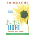 Beautiful Light: Overcoming Severe Anorexia