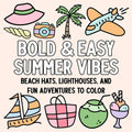 Bold and Easy Summer Vibes: Beach Hats, Lighthouses, and Fun Adventures to Color