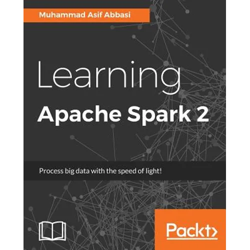 Learning Apache Spark 2