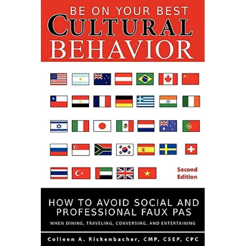 Be on Your Best Cultural Behavior